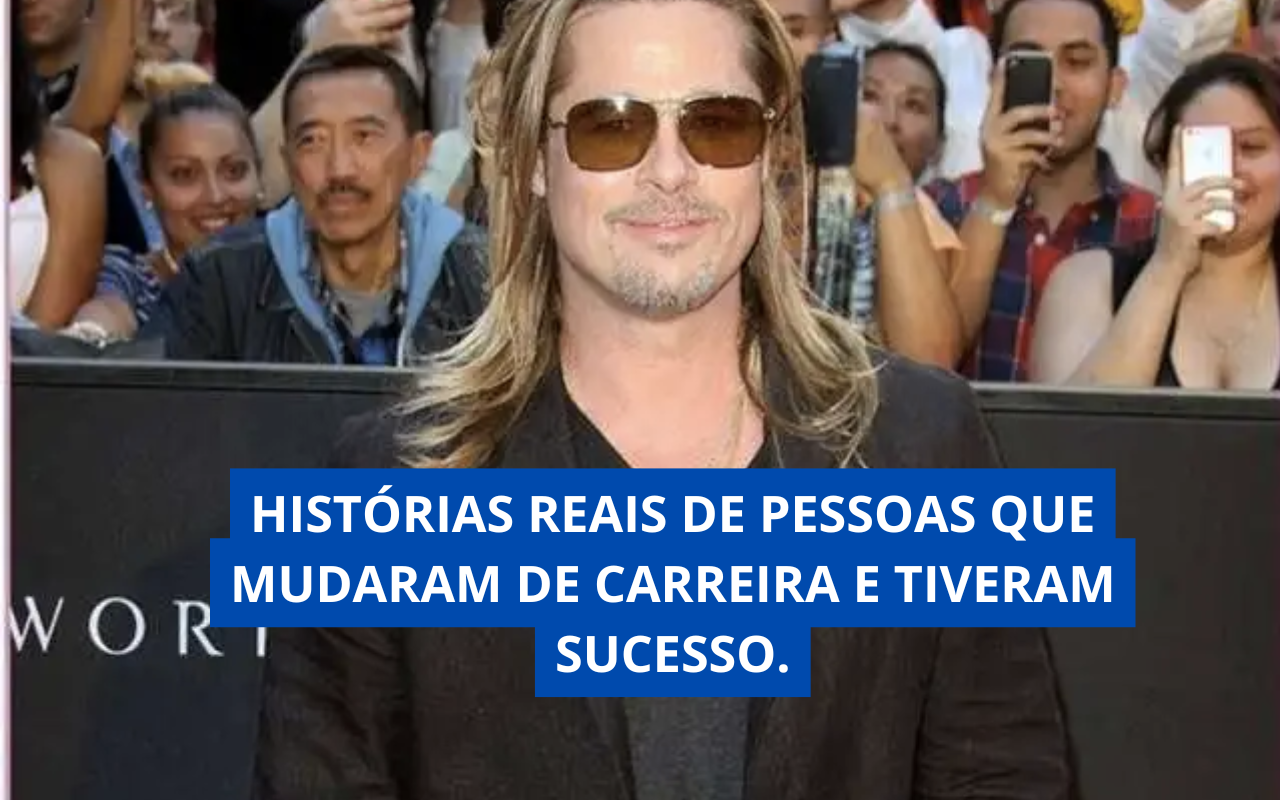 Histórias Reais de Pessoas que Mudaram de Carreira e Tiveram Sucesso.